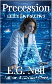 Cover of Precession and Other Stories