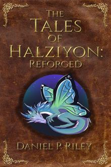 Cover of The Tales of Halziyon: Reforged