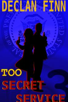 Cover of Too Secret Service: Part Three