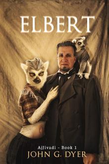 Cover of Elbert: AjJivadi - Book 1