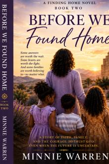 Cover of Before We Found Home: A Finding Home Novel 