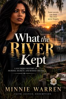 Cover of What the River Kept