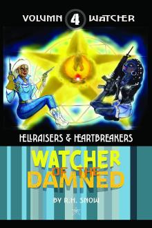 Cover of WATCHER of the DAMNED: HELLRAISERS & HEARTBREAKERS