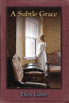 Cover of A Subtle Grace