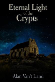 Cover of Eternal Light of the Crypts
