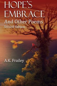Cover of Hope's Embrace And Other Poems: 2nd Edition