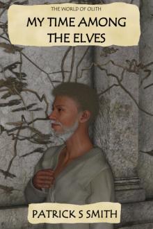 Cover of My Time Among the Elves
