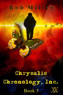 Cover of Chrysalis Chronology, Incorporated
