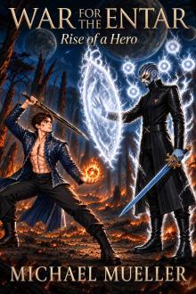 Cover of War for the Entar: Rise of a Hero