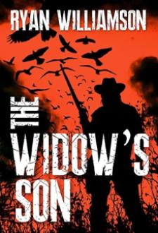 Cover of The Widow’s Son: A Novel of the Weird West