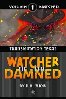Cover of WATCHER of the DAMNED: TransMutation Texas