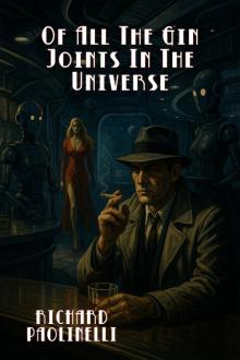 Cover of Of All The Gin Joints In The Universe