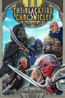 Cover of The Blackfire Chronicles: Volume Three 