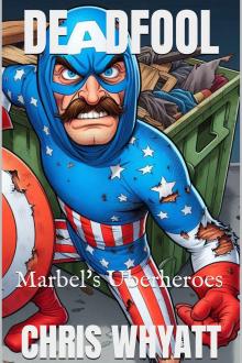 Cover of Deadfool: Marbel's Uberheroes