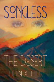 Cover of Songless: The Desert