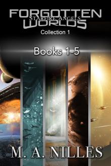 Cover of Starfire Angels: Forgotten Worlds Collection 1 (Books 1-5)