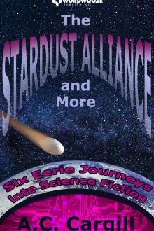 Cover of The Stardust Alliance and More