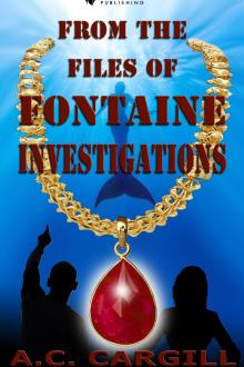 Cover of From the Files of Fontaine Investigations