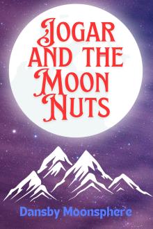 Cover of Jogar and the Moon Nuts