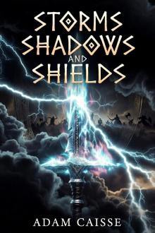 Cover of Storms Shadows and Shields