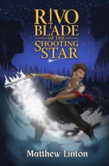 Cover of Rivo Blade of the Shooting Star