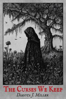Cover of The Curses We Keep