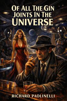 Cover of Of All The Gin Joints In The Universe