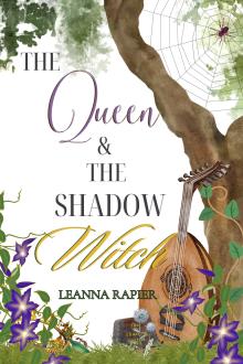Cover of The Queen and the Shadow Witch
