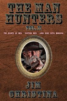 Cover of The Man Hunters, Vol. II