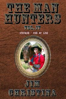 Cover of The Man Hunters, Vol. IV